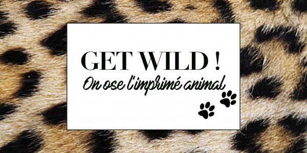 GET WILD !